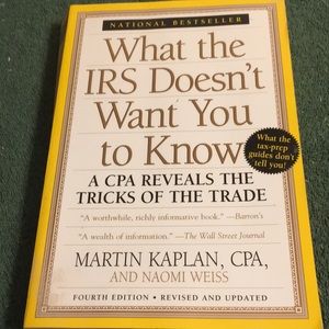 “ What the IRS Doesn’t Want you to Know” paperback